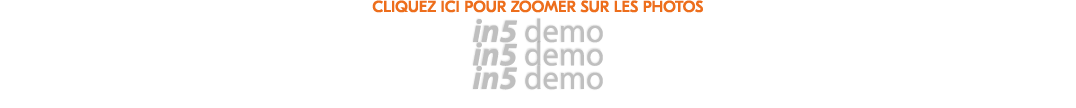 CLIQUEZ ICI POUR ZOOMER SUR LES PHOTOS